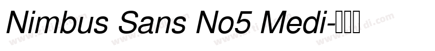 Nimbus Sans No5 Medi字体转换